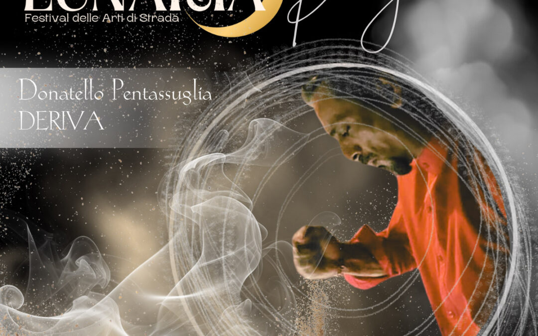 DONATELLO PENTASSUGLIA – DERIVA